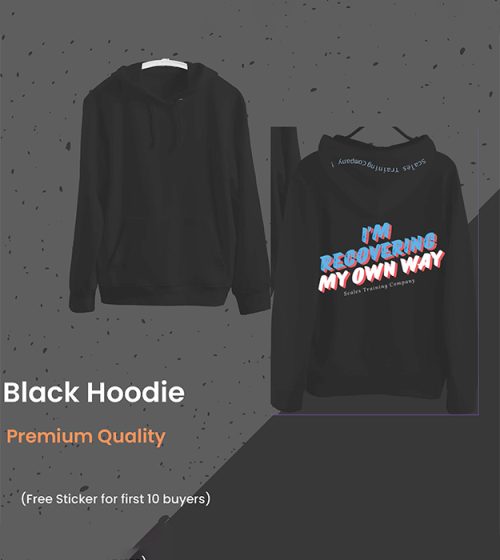 I'm Recovering My Own Way Hoodie